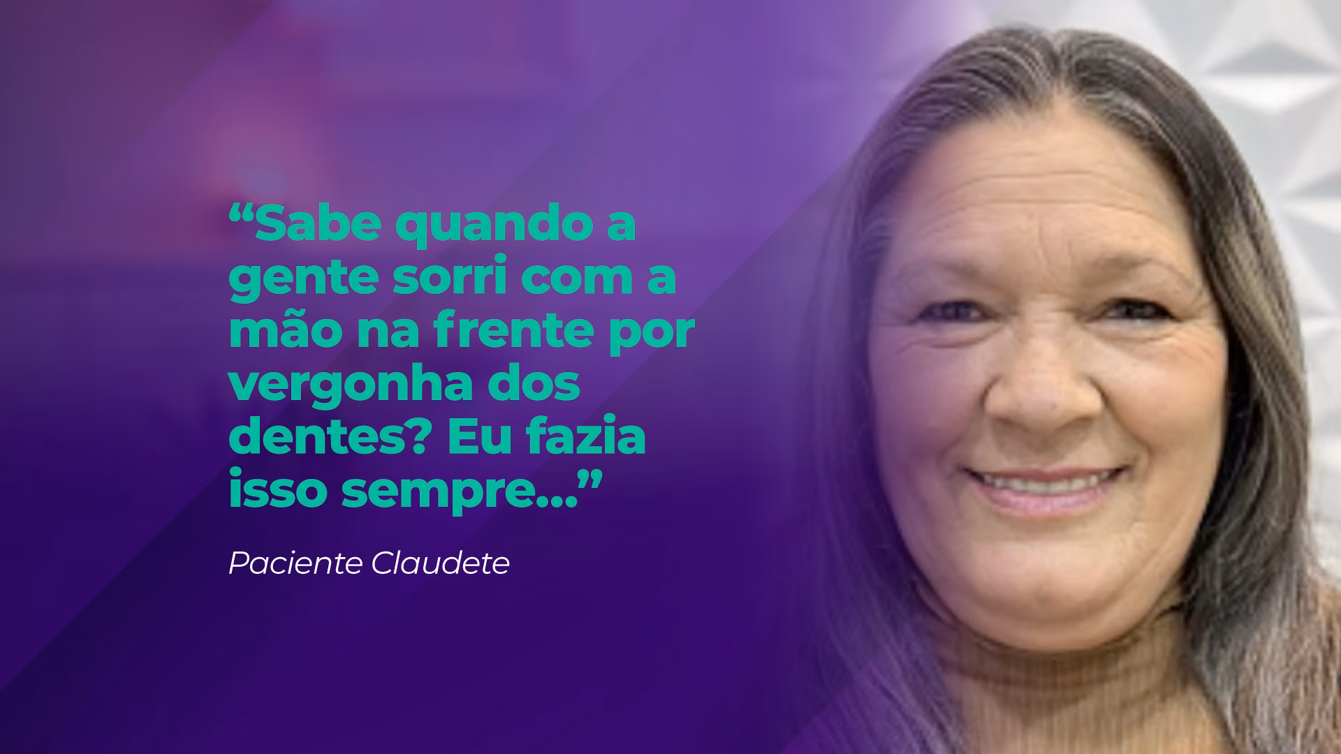 Paciente Claudete